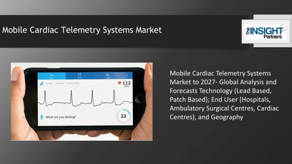 Mobile Cardiac Telemetry Systems Market 2019-2027 | Business Analysis and Evolutionary Growth