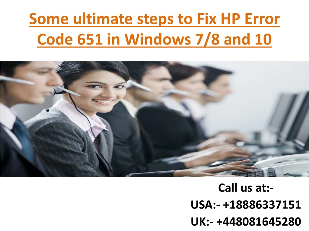 some ultimate steps to fix hp error code 651 in windows 7 8 and 10