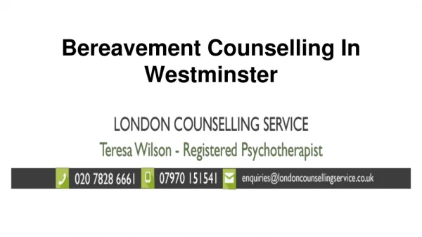Bereavement Counselling In Westminster