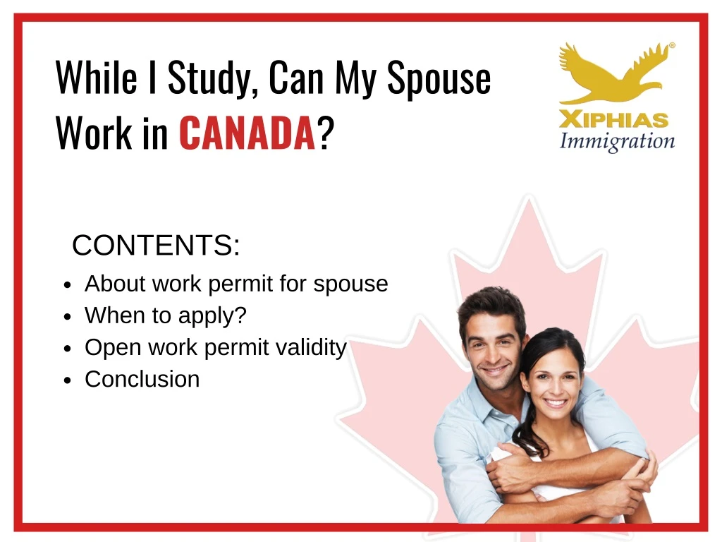 while i study can my spouse work in canada