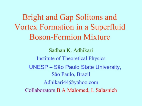 Bright and Gap Solitons and Vortex Formation in a Superfluid Boson-Fermion Mixture