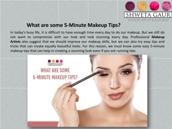 What are some 5-Minute Makeup Tips?