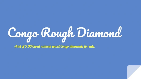 Congo Rough Diamonds
