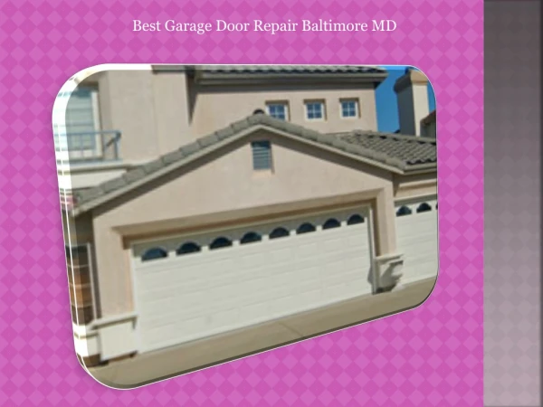 Best garage door repair Baltimore MD