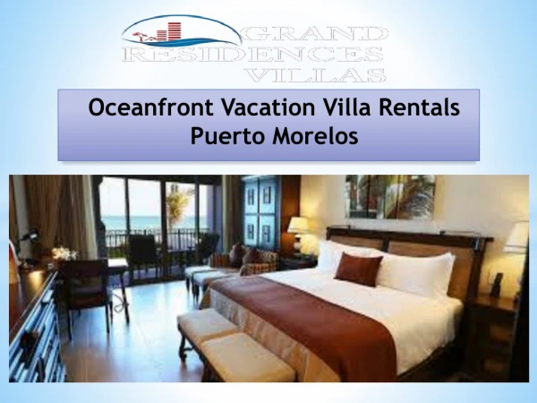 Oceanfront Vacation Villa Rentals Puerto Morelos