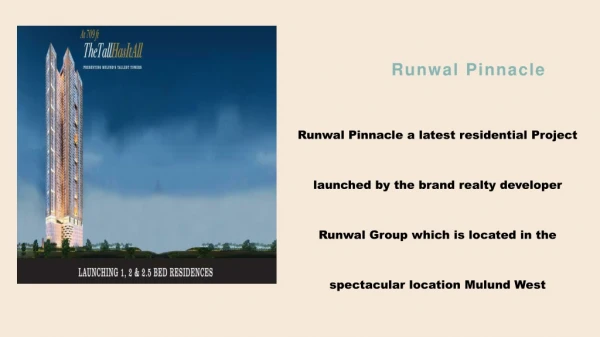 Runwal Pinnacle Mulund Call 8130629360 for flooor Plans, price