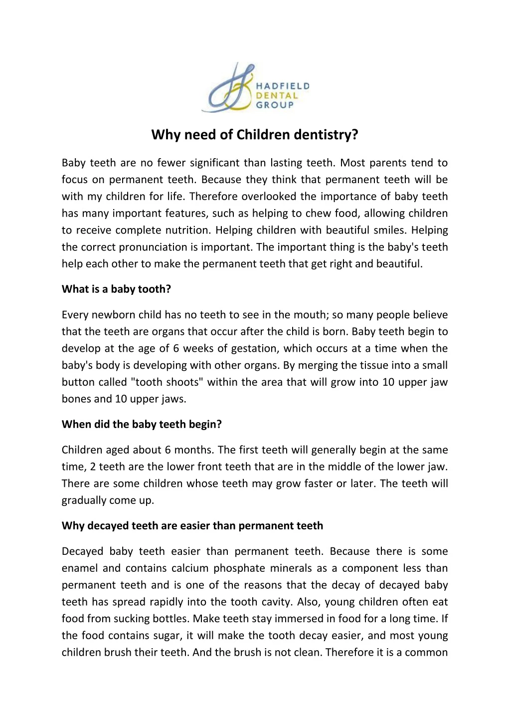 why need of children dentistry