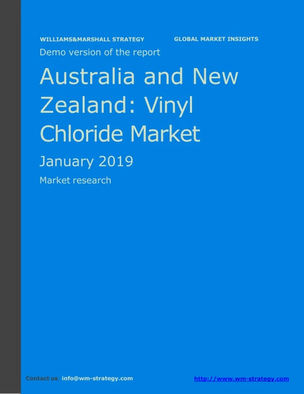 WMStrategy Demo Australia And New Zealand Vinyl Chloride Market January 2019