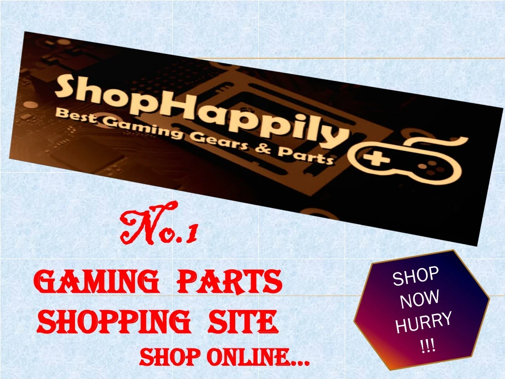 no 1 gaming parts shopping site shop online