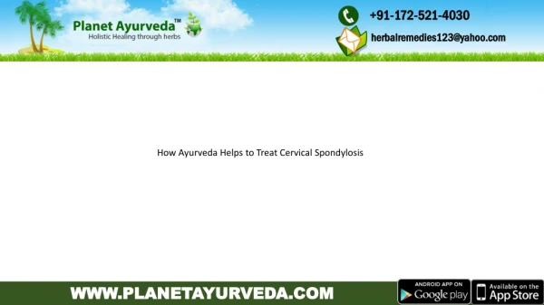 How Ayurveda Helps to Treat Cervical Spondylosis