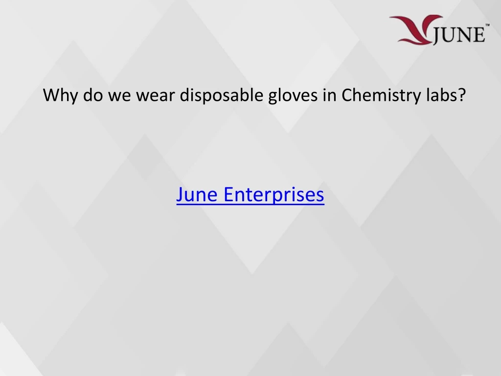 why do we wear disposable gloves in chemistry labs