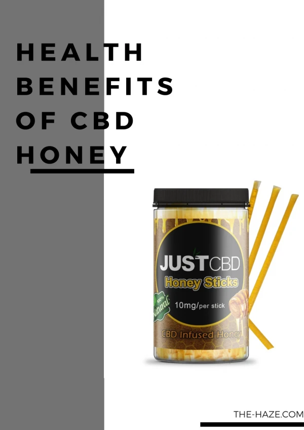 Cbd Honey Stix Benefits