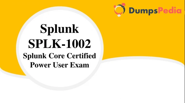 SPLK-1002 Exam Questions Answers