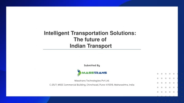 Intelligent Transportation Solutions: The future of Indian Transport