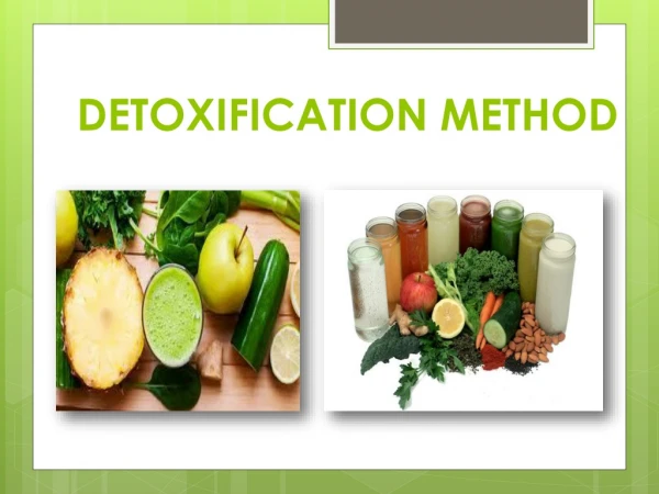 Detoxification Methods