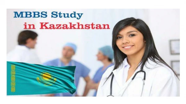Study Medicine In Kazakhstan