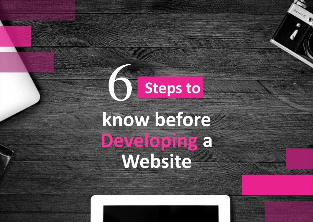 6 know before developing a website