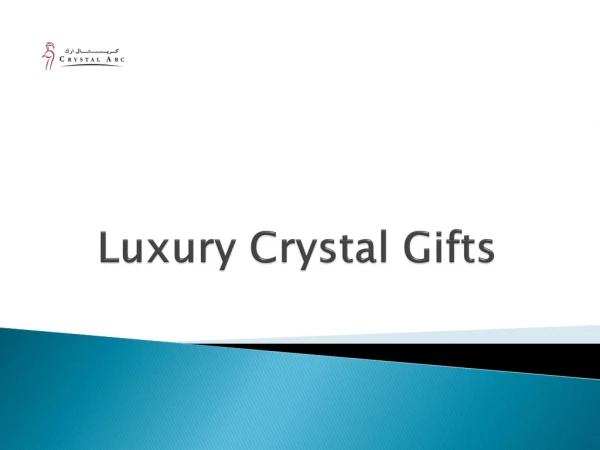 Find luxury crystal items in Dubai