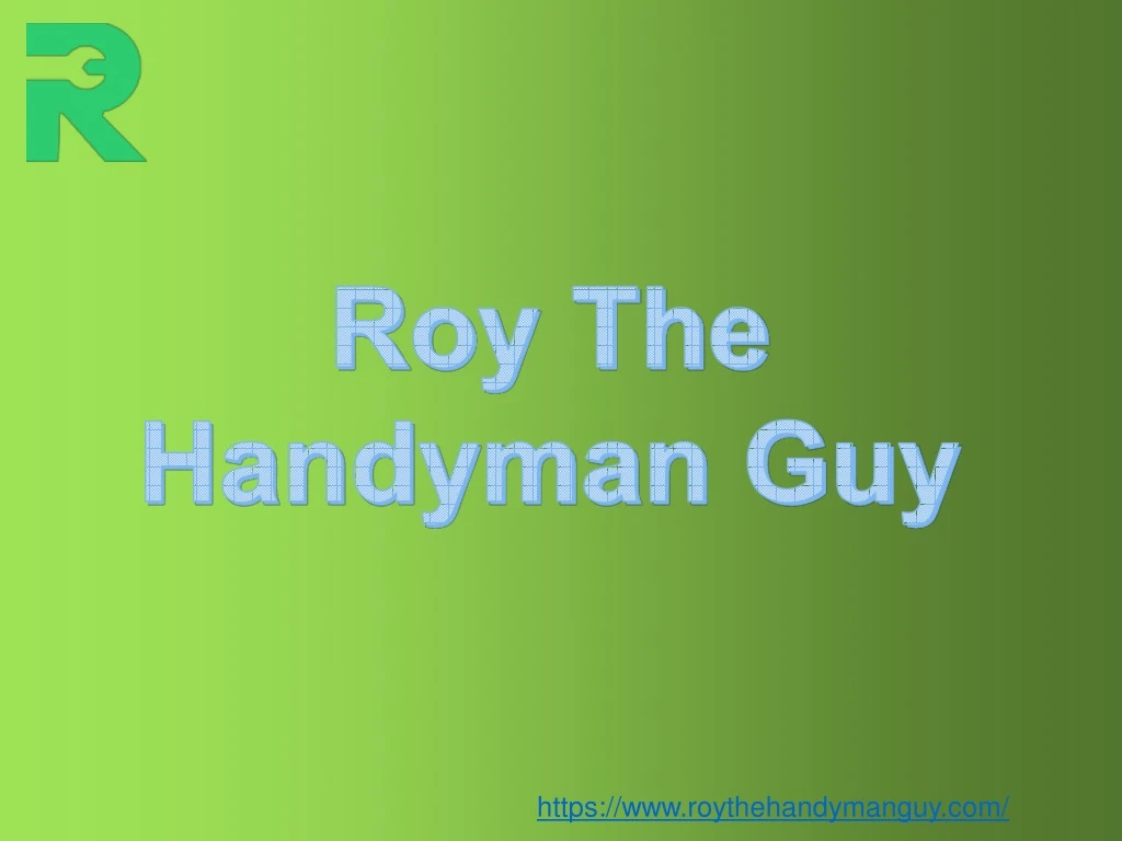 https www roythehandymanguy com