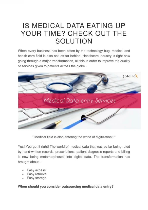 Is Medical Data Eating Up Your Time? Check Out The Solution