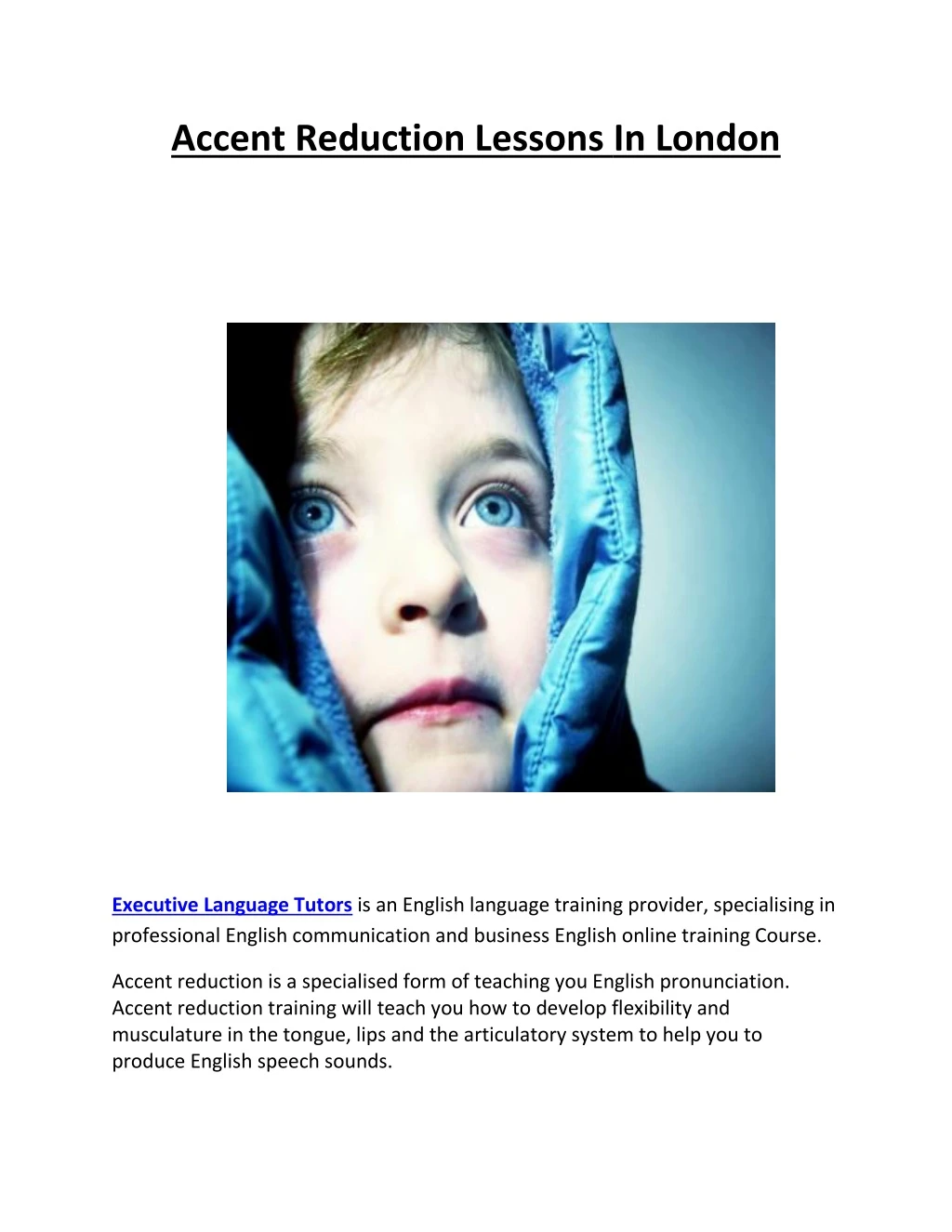 accent reduction lessons in london
