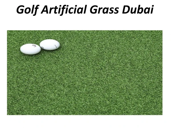 Golf Artificial Grass Dubai