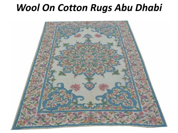 Wool On Cotton Rugs Abu Dhabi