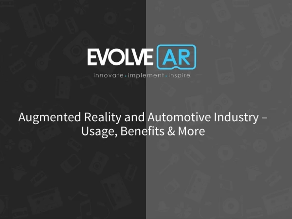 Augmented Reality and Automotive Industry – Usage, Benefits & More