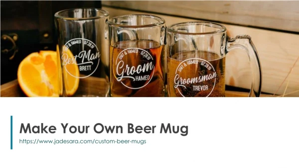 Make Your Own Beer Mug