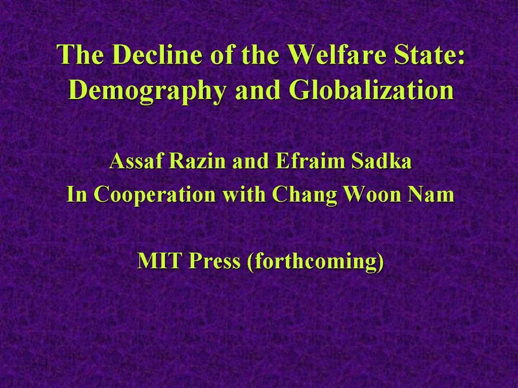 Ppt The Decline Of The Welfare State Demography And Globalization