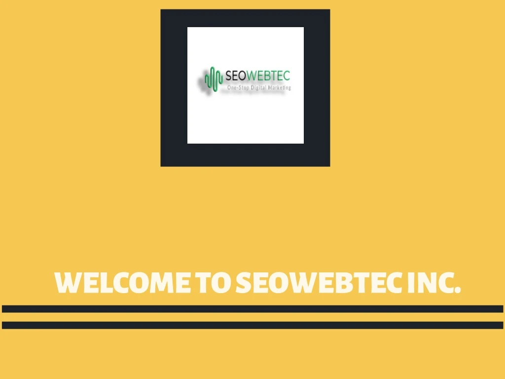 welcome to seowebtec inc