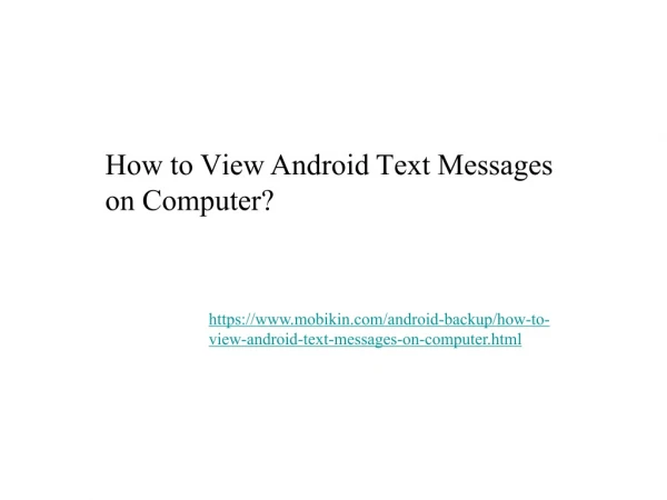 How to View Android Text Messages on Computer?