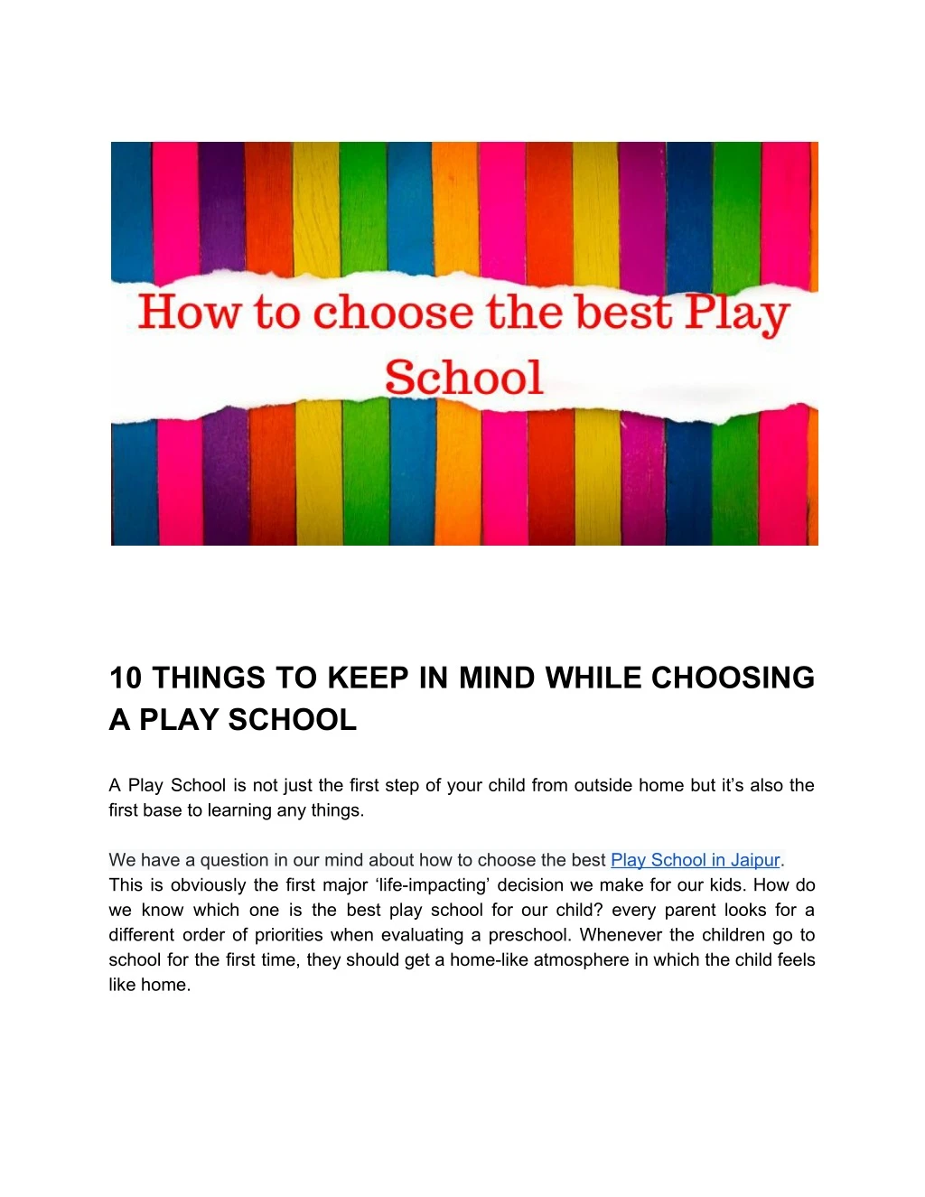 10 things to keep in mind while choosing a play
