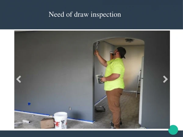 Need of draw inspection