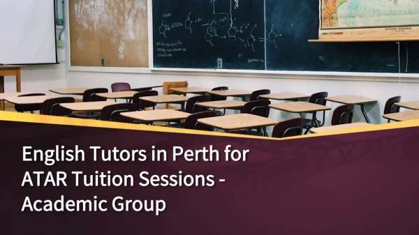 English Tutors in Perth for ATAR Tuition Sessions - Academic Group