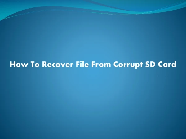 How To Recover File From Corrupt SD Card