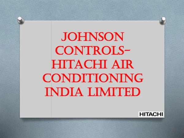 Johnson Controls-Hitachi Air Conditioning India Limited