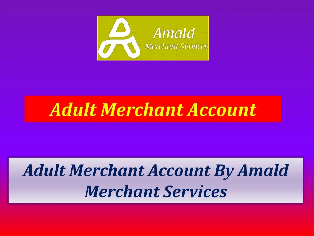 adult merchant account