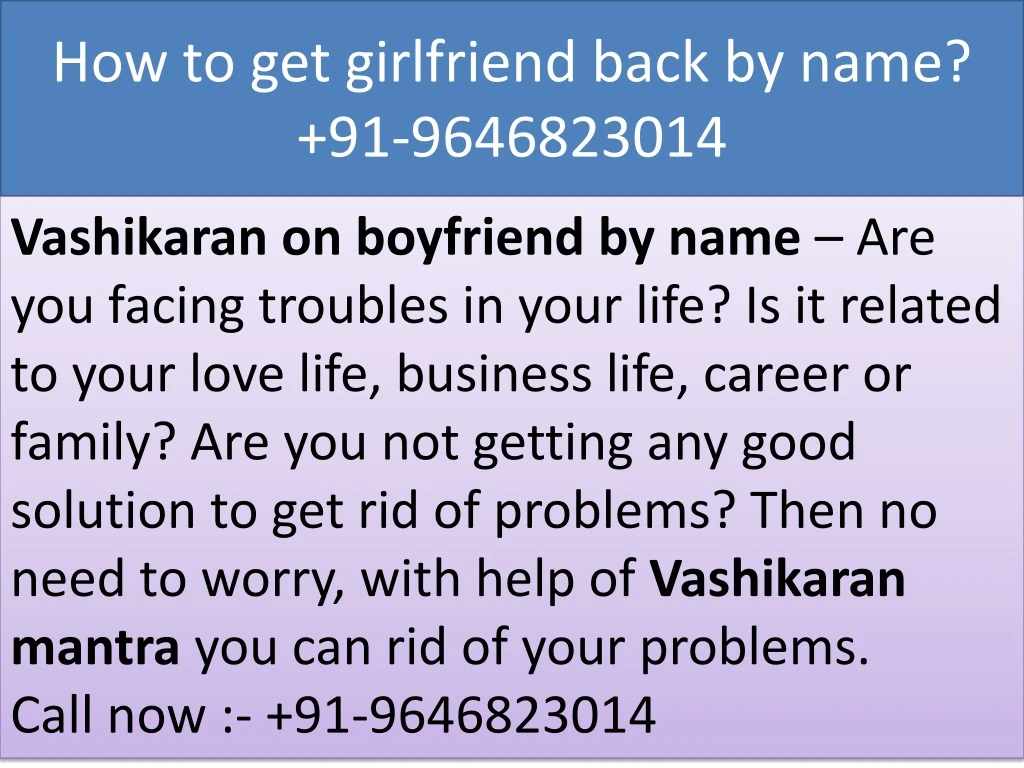 how to get girlfriend back by name 91 9646823014