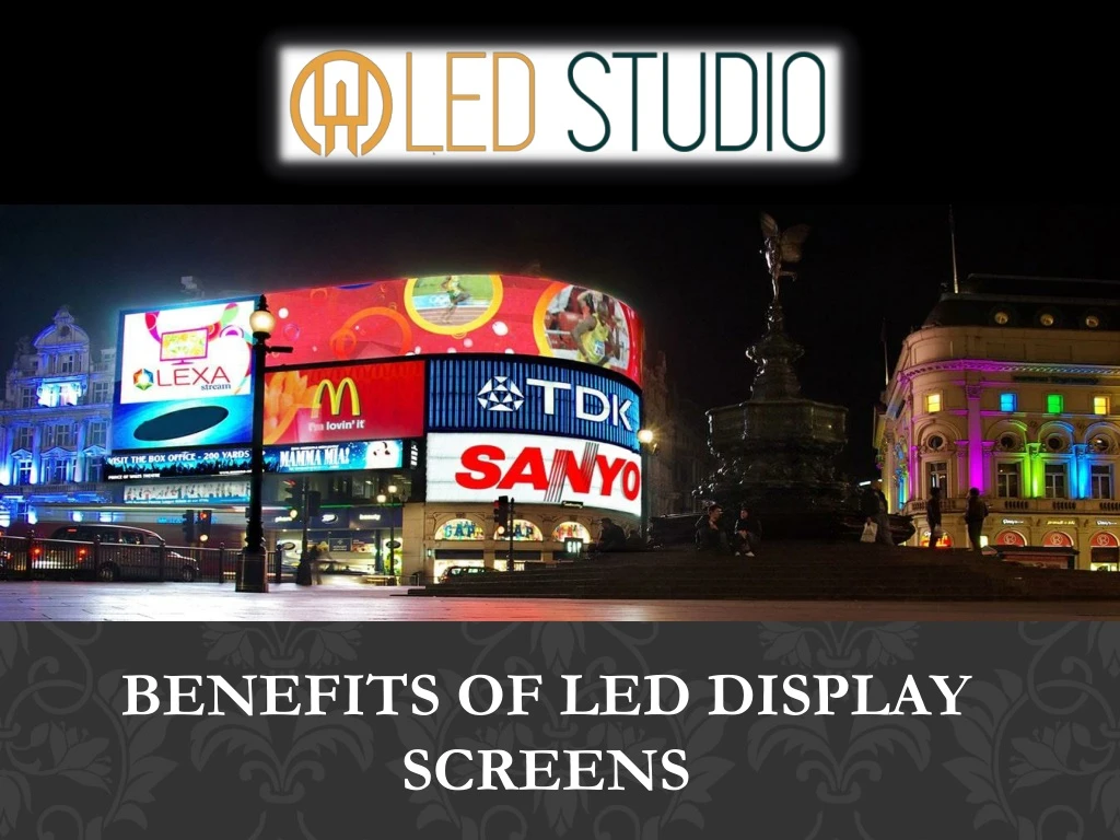 benefits of led display screens