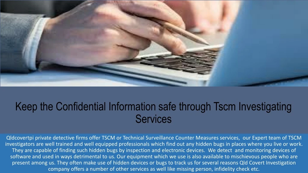 keep the confidential information safe through tscm investigating services