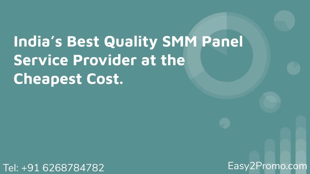 india s best quality smm panel service provider