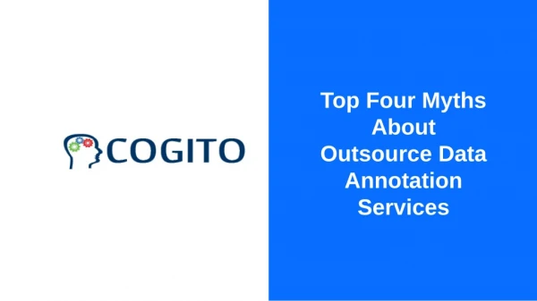 Top Four Myths About Outsource Data Annotation Services