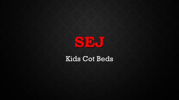 Kids Cot Beds
