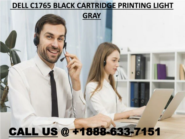 Dell C1765 Black Cartridge Printing Light Gray