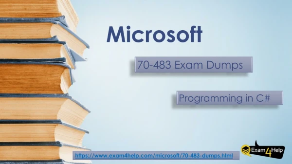 70-483 Dumps - Here's What Microsoft Certified Say about It