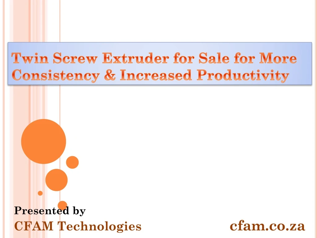 twin screw extruder for sale for more consistency increased productivity