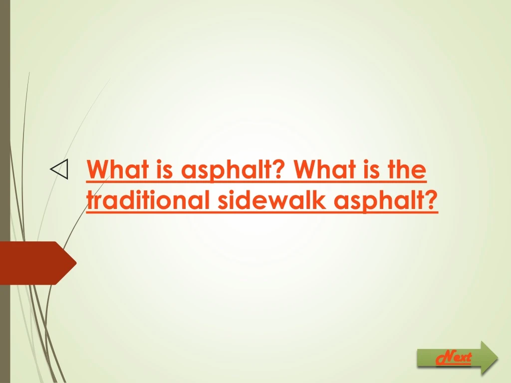 what is asphalt what is the traditional sidewalk asphalt