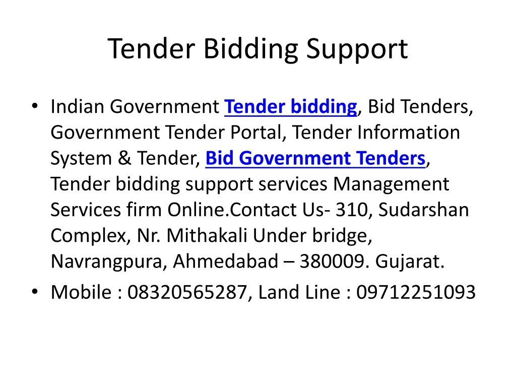 tender bidding support