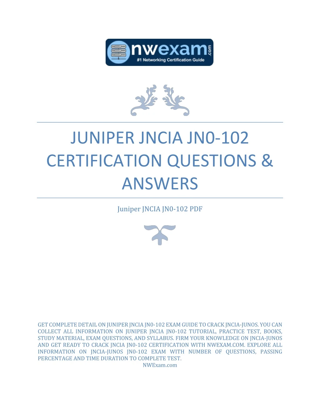 juniper jncia jn0 102 certification questions